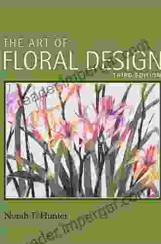 The Art Of Floral Design