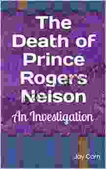 The Death Of Prince Rogers Nelson: An Investigation