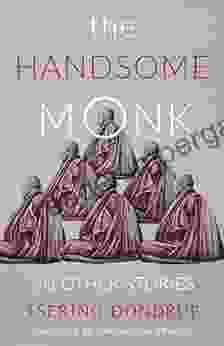 The Handsome Monk And Other Stories (Weatherhead On Asia)