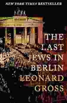 The Last Jews In Berlin