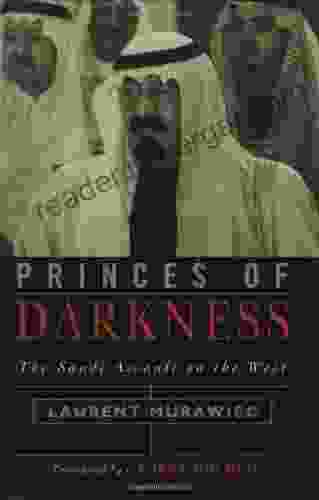 Princes Of Darkness: The Saudi Assault On The West