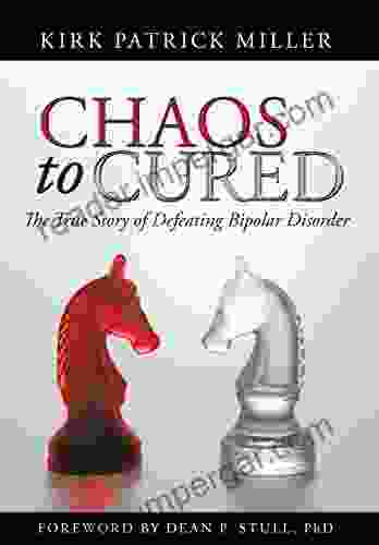 Chaos To Cured: The True Story Of Defeating Bipolar Disorder