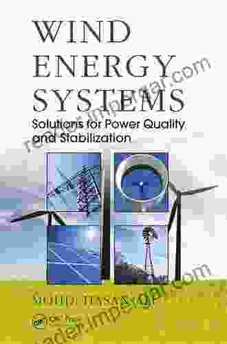 Wind Energy Systems: Solutions For Power Quality And Stabilization