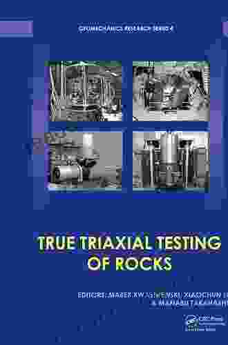 True Triaxial Testing Of Rocks (Geomechanics Research 4)