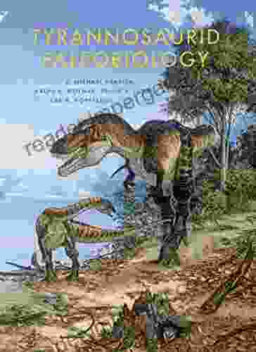 Tyrannosaurid Paleobiology (Life of the Past)