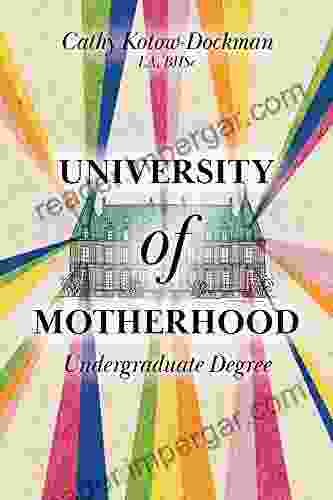 University Of Motherhood: Undergraduate Degree