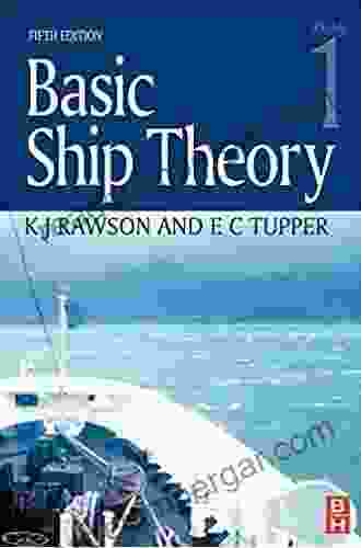 Basic Ship Theory Volume 1 KJ Rawson