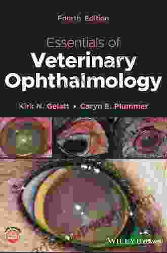 Essentials Of Veterinary Ophthalmology Kirk N Gelatt