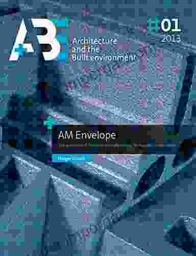 AM Envelope: The Potential Of Additive Manufacturing For Facade Constructions