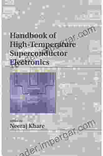 Handbook Of High Temperature Superconductor Electronics