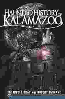 Haunted History Of Kalamazoo (Haunted America)