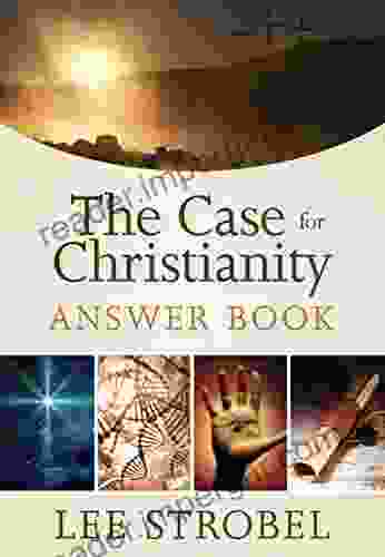 The Case For Christianity Answer (Answer Series)