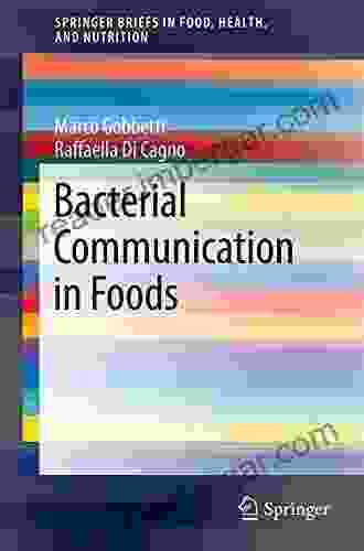 Bacterial Communication In Foods (SpringerBriefs In Food Health And Nutrition)