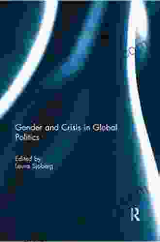 Gender And Crisis In Global Politics