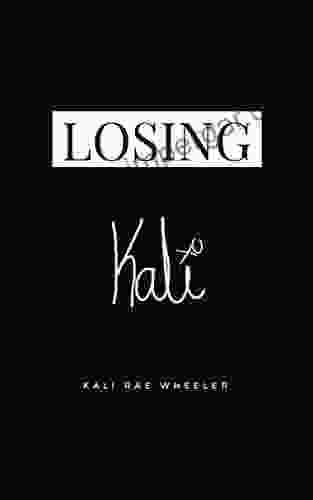 Losing Kali: The Reality Of Growing Up In Orange County A Posh Prescription Playground (Finding Kali Trilogy 1)