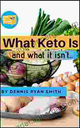 What Keto Is: And What It Isn T