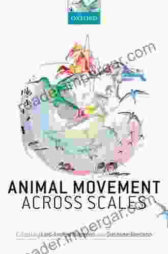 Animal Movement Across Scales L L Langstroth