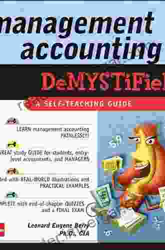 Management Accounting Demystified Leonard Eugene Berry