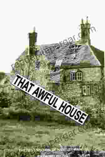 That Awful House Lisa Marie Griffith