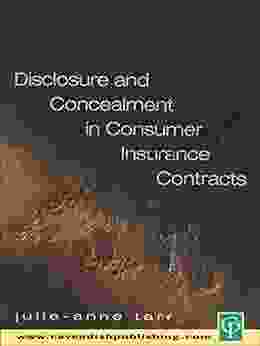 Disclosure and Concealment in Consumer Insurance Contracts