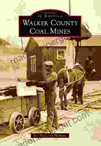 Walker County Coal Mines (Images Of America)