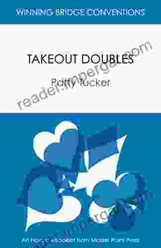 Takeout Doubles: Winning Bridge Convention EBooklet (Winning Bridge Convention Competitive Doubles 1)