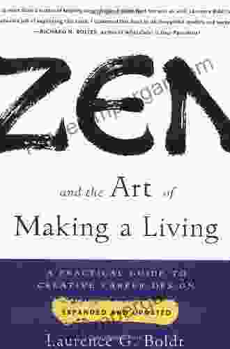 Zen And The Art Of Making A Living: A Practical Guide To Creative Career Design (Compass)